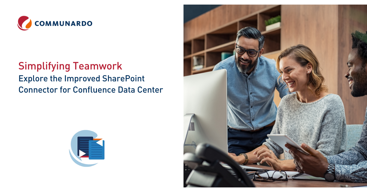 Simplifying Teamwork Explore the Improved SharePoint Connector for